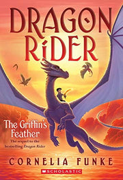 Griffin's Feather (Dragon Rider #2): Volume 2