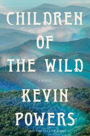Children of the Wild - A Novel