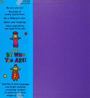 Be Who You Are