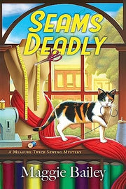 Seams Deadly