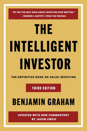 The Intelligent Investor Third Edition - The Definitive Book on Value Investing