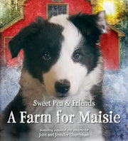 Farm for Maisie (Sweet Pea and Friends #03)