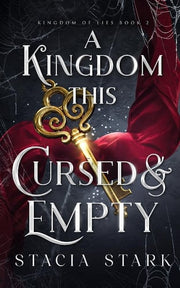 Kingdom This Cursed and Empty