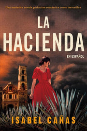 La Hacienda / The Hacienda (Spanish)