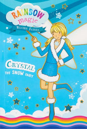 Rainbow Magic Weather Fairies #1: Crystal the Snow