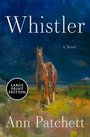 Whistler - A Novel
