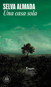 Una casa sola / A Lonely House (Spanish Edition)