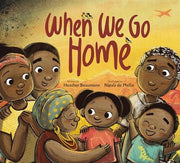 When We Go Home