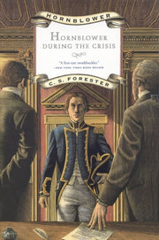 Hornblower During the Crisis (Hornblower Saga (Paperback))