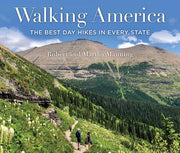 Walking America: The Best Day Hikes in Every State