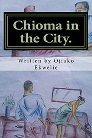 Chioma In The City