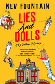 Lies and Dolls: The Kit Pelham mysteries