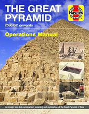 Great Pyramid 2590 BC Onwards Owners' Workshop Man