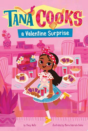 Tana Cooks a Valentine Surprise