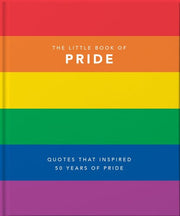 Little Book of Pride: Quotes That Inspired 50 Year