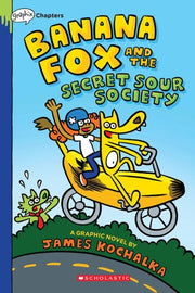 Banana Fox 1 : Banana Fox and the Secret Sour Soci