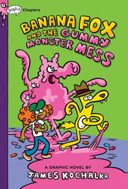 Banana Fox and the Gummy Monster Mess: A Graphix C