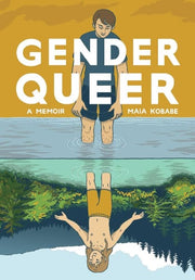 Gender Queer : A Memoir