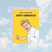 Idiot Sandwich | Encouragement Card by Wild Lark