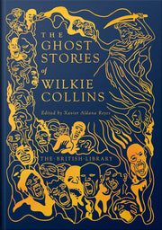 Ghost Stories of Wilkie Collins