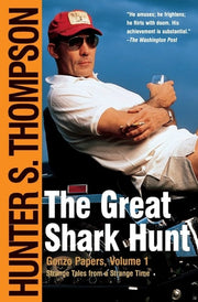 The Great Shark Hunt Strange Tales from a Strange Time