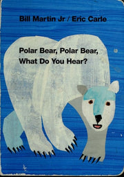 POLAR BEAR POLAR BEAR what do you hear-BOARD