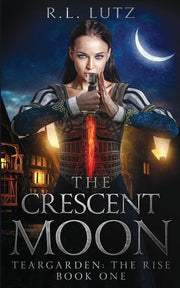 Teargarden the Rise The Crescent Moon