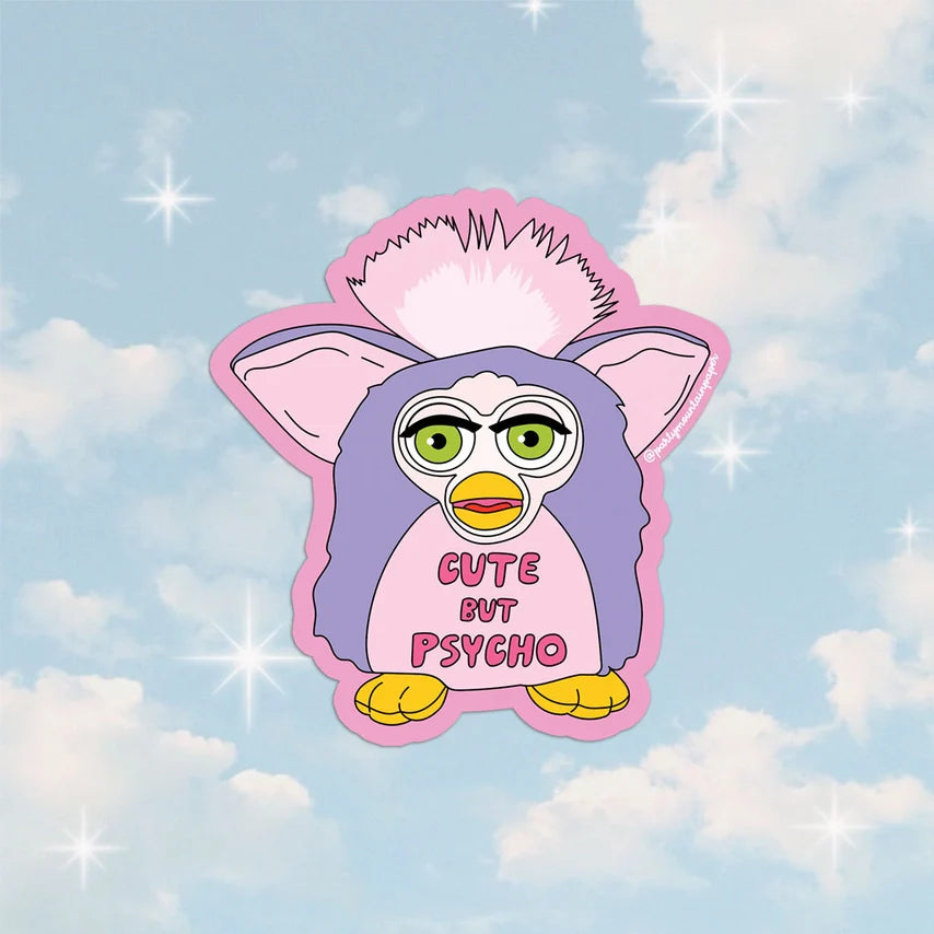 Cute But Psycho Sticker by Wild Lark