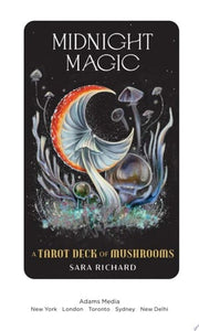 Midnight Magic A Tarot Deck of Mushrooms