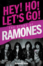 Hey! Ho! Let's Go! - The Story of the Ramones