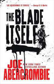 Blade Itself (First Law #01)