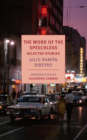 The Word of the Speechless Selected Stories