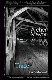 Trace A Joe Gunther Mystery