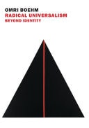 Radical Universalism Beyond Identity