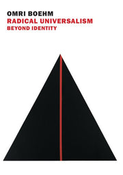 Radical Universalism Beyond Identity