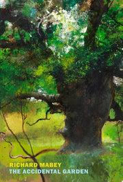 Accidental Garden: Gardens, Wilderness, and the Sp