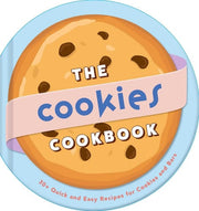 Cookies Cookbook: 30+ Quick and Easy Recipes for C
