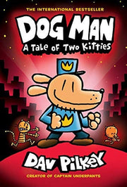 Dog Man #03 A Tale of Two Kitties