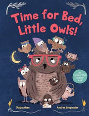 Time for Bed, Little Owls! An Interactive Bedtime Book