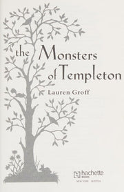 The Monsters of Templeton A Novel