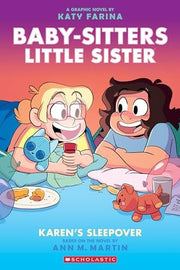 Karen's Sleepover: A Graphic Novel (Baby-Sitters L