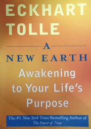 New Earth: Awakening to Your Life's Purpose