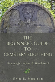 Beginner's Guide to Cemetery Sleuthing: Scavenger