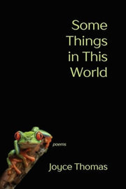 Some Things in This World Poems