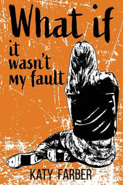 What If It Wasn't My Fault