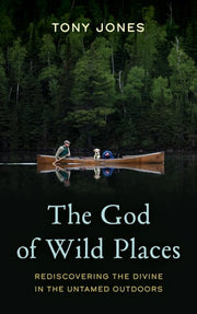 God of Wild Places