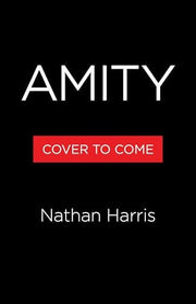 Amity: A Novel