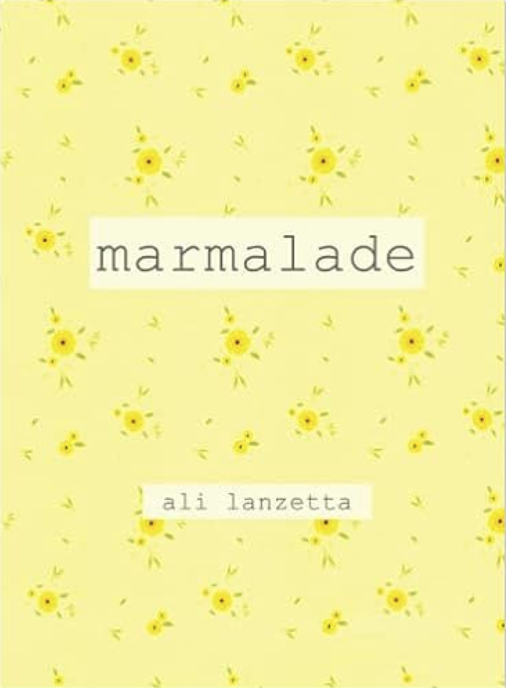 Ali Lanzetta - Marmalade (Book) by Autumn Records
