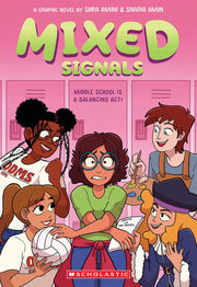 Mixed Signals: A Graphic Novel (Mixed Feelings #2)