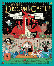 Where's Dragon in His Castle? A Search and Find Back in Time